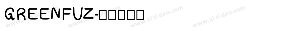 GREENFUZ字体转换