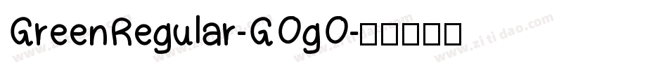 GreenRegular-GOgO字体转换