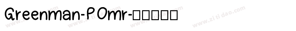 Greenman-POmr字体转换