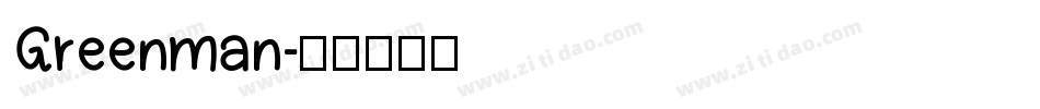 Greenman字体转换