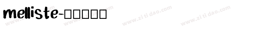 melliste字体转换
