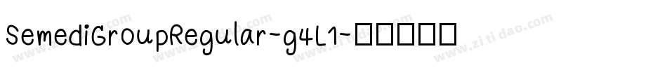 SemediGroupRegular-g4L1字体转换