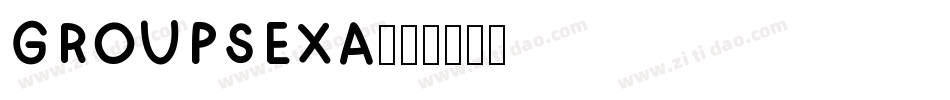 GROUPSEXA字体转换