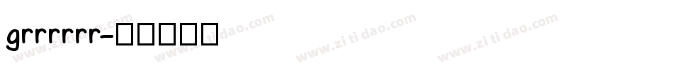 grrrrrr字体转换