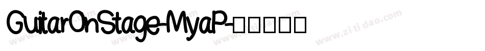 GuitarOnStage-MyaP字体转换