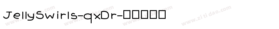 JellySwirls-qxDr字体转换