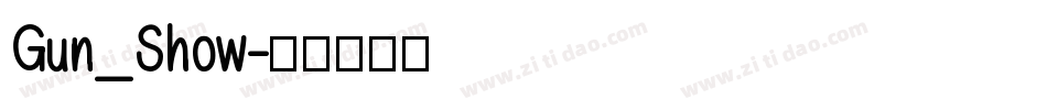Gun_Show字体转换