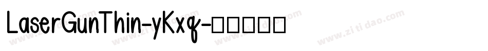LaserGunThin-yKxq字体转换