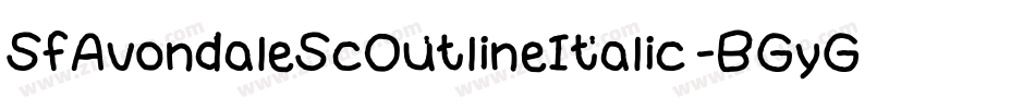 SfAvondaleScOutlineItalic-BGyG字体转换