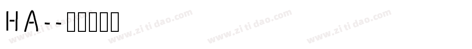 HA-字体转换