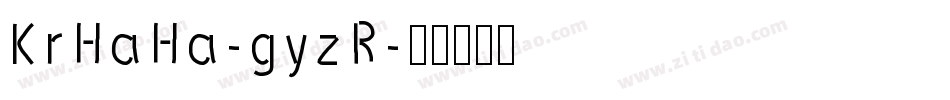 KrHaHa-gyzR字体转换
