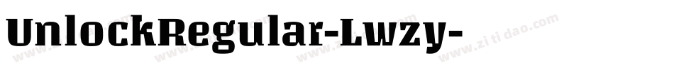 UnlockRegular-Lwzy字体转换 UnlockRegular-Lwzy字体转换