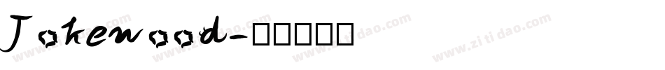 Jokewood字体转换