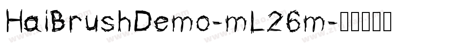 HaiBrushDemo-mL26m字体转换