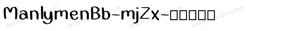 ManlymenBb-mjZx字体转换