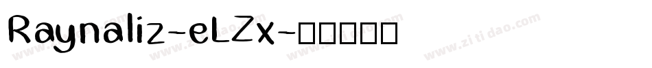Raynaliz-eLZx字体转换