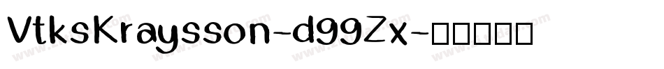 VtksKraysson-d99Zx字体转换