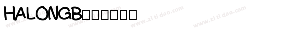 HALONGB字体转换