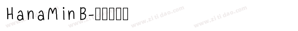 HanaMinB字体转换