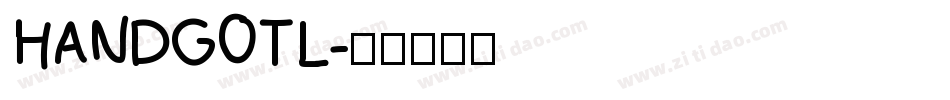 HANDGOTL字体转换