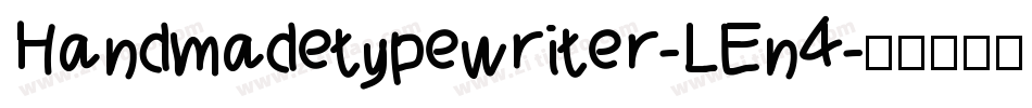 Handmadetypewriter-LEn4字体转换
