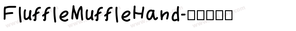 FluffleMuffleHand字体转换