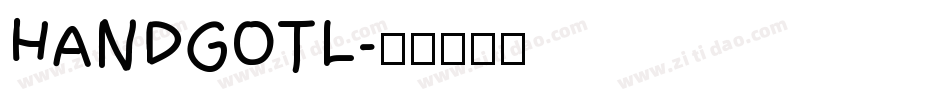 HANDGOTL字体转换