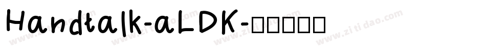 Handtalk-aLDK字体转换