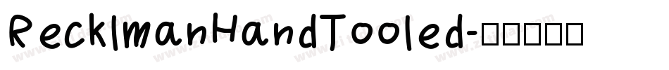 RecklmanHandTooled字体转换