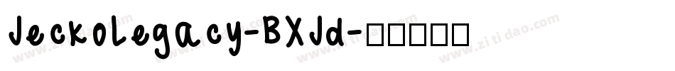 JeckoLegacy-BXJd字体转换