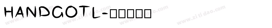 HANDGOTL字体转换