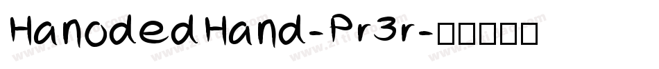 HanodedHand-Pr3r字体转换