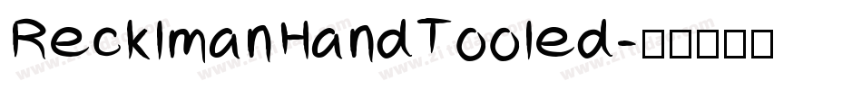 RecklmanHandTooled字体转换