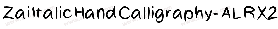 ZaiItalicHandCalligraphy-ALRX2字体转换 ZaiItalicHandCalligraphy-ALRX2字体转换