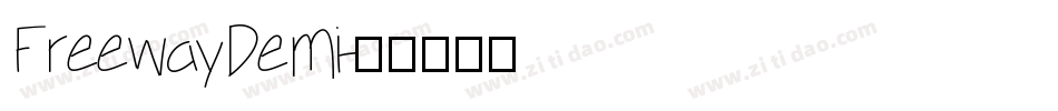 FreewayDemi字体转换