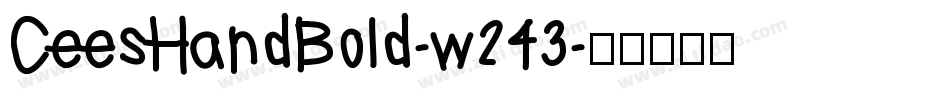 CeesHandBold-w243字体转换