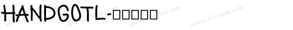 HANDGOTL字体转换