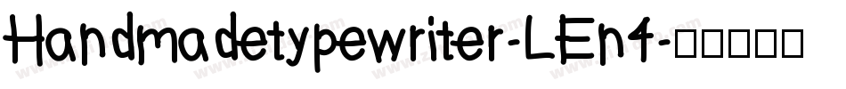 Handmadetypewriter-LEn4字体转换