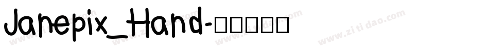 Janepix_Hand字体转换