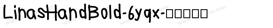 LinasHandBold-6yqx字体转换