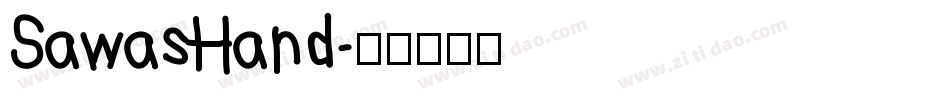 SawasHand字体转换