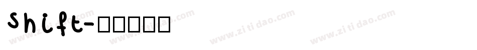 Shift字体转换