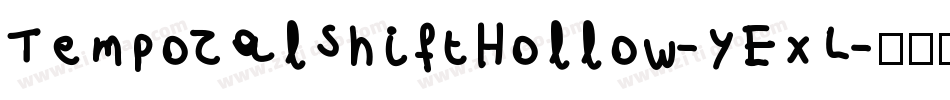 TemporalShiftHollow-YEXL字体转换