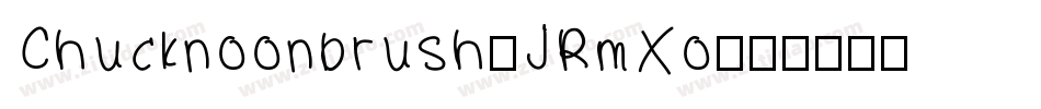 Chucknoonbrush-JRmXo字体转换
