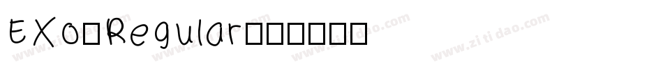 EXo-Regular字体转换