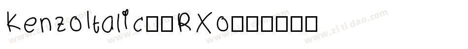 KenzoItalic-2RXo字体转换