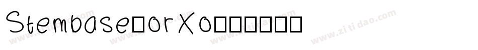 Stembase-orXo字体转换