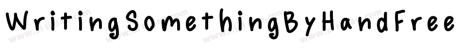 WritingSomethingByHandFreeVersion-o3Ra字体转换