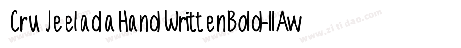 CruJeeladaHandWrittenBold-llAw字体转换