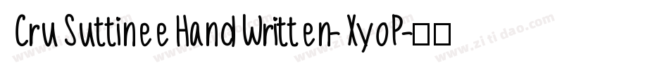 CruSuttineeHandWritten-XyoP字体转换
